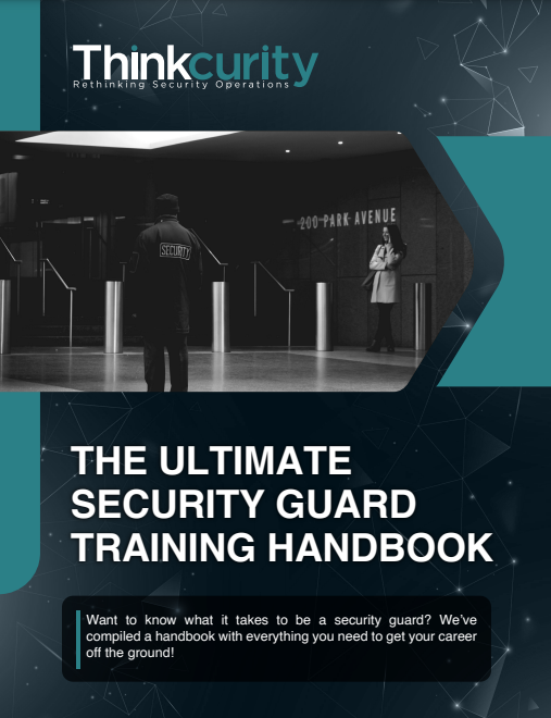 Ultimate Security Guard Training Handbook Thinkcurity Resources